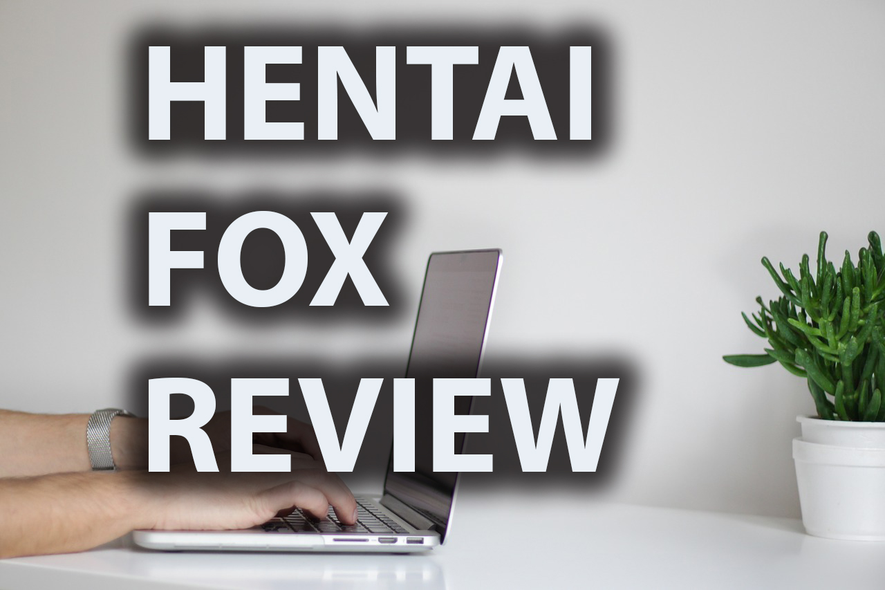 hentai fox review