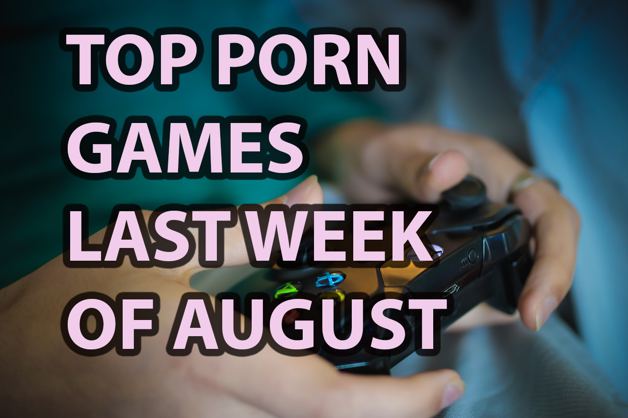 top hentai porn games august feature